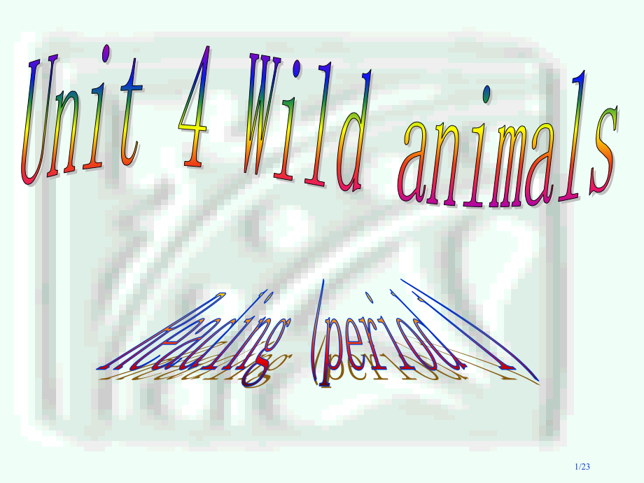 教育部参赛-8Aunit4wildanimalsReading1-车丽市公开课一等奖省赛课微课金奖P.pptx_第1页