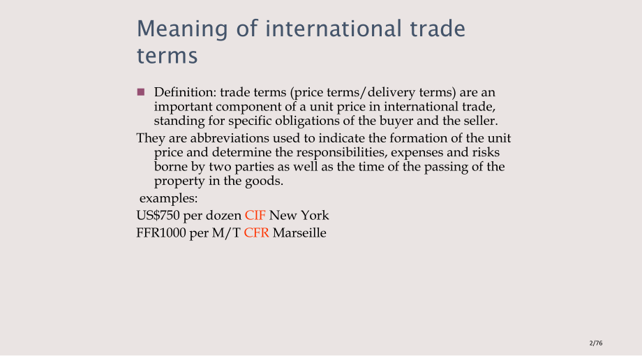 国际贸易实务英语帅建林InternationalTradeTerms课件省公开课金奖全国赛课一等奖微.pptx_第2页