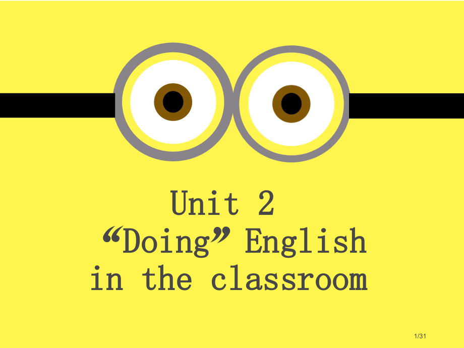 剑桥一级下Unit-2-“Doing”English-in-the-classroom市公开课一等奖.pptx_第1页