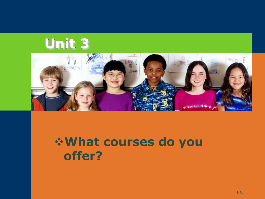 UNIT-3-What-courses-do-you-offer-P1市公开课一等奖省赛课微课金奖P.pptx_第1页