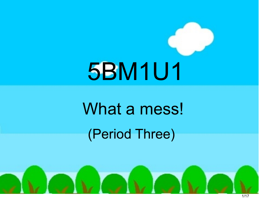 牛津英语5BM1U1whatamessperiod3.pptx_第1页