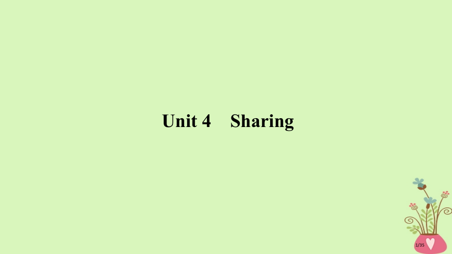 高考英语复习Unit4Sharing新人教版选修市赛课公开课一等奖省名师优质课获奖课件.pptx_第1页
