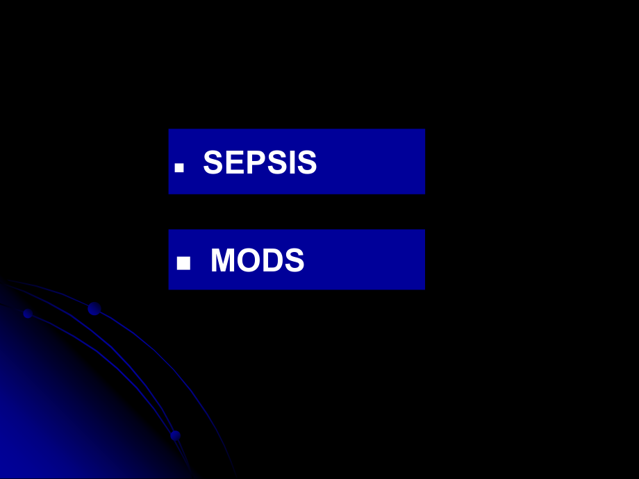 sepsis-与-MODS.ppt_第1页