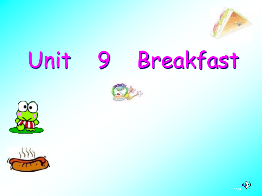 牛津苏教四下Unit9Breakfast市公开课一等奖省赛课微课金奖PPT课件.pptx_第1页