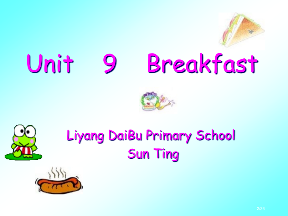 牛津苏教四下Unit9Breakfast市公开课一等奖省赛课微课金奖PPT课件.pptx_第2页