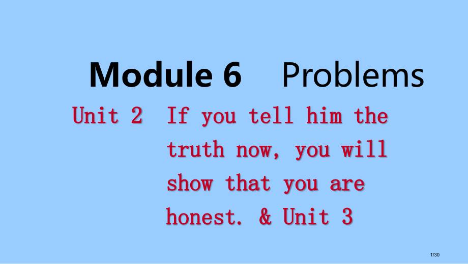 九年级英语上册-Module-6-Problems-Unit-2-If-you-tell-him-t.pptx_第1页