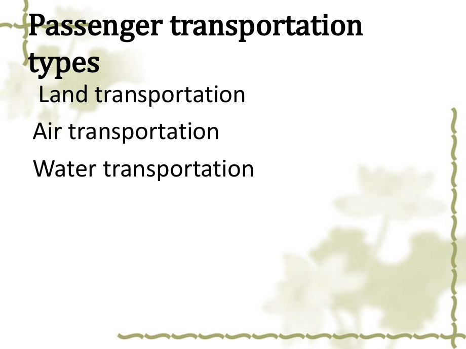 交通运输英文ppt-Passenger-Transportation.ppt_第1页