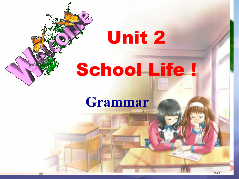 八年级英语上册-Unit-2-School-life-Grammar省公开课一等奖新名师优质课获奖P.pptx_第1页