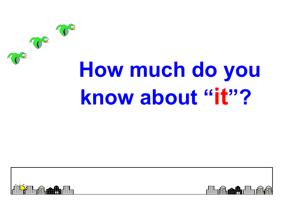 it用法公开课p.ppt_第2页