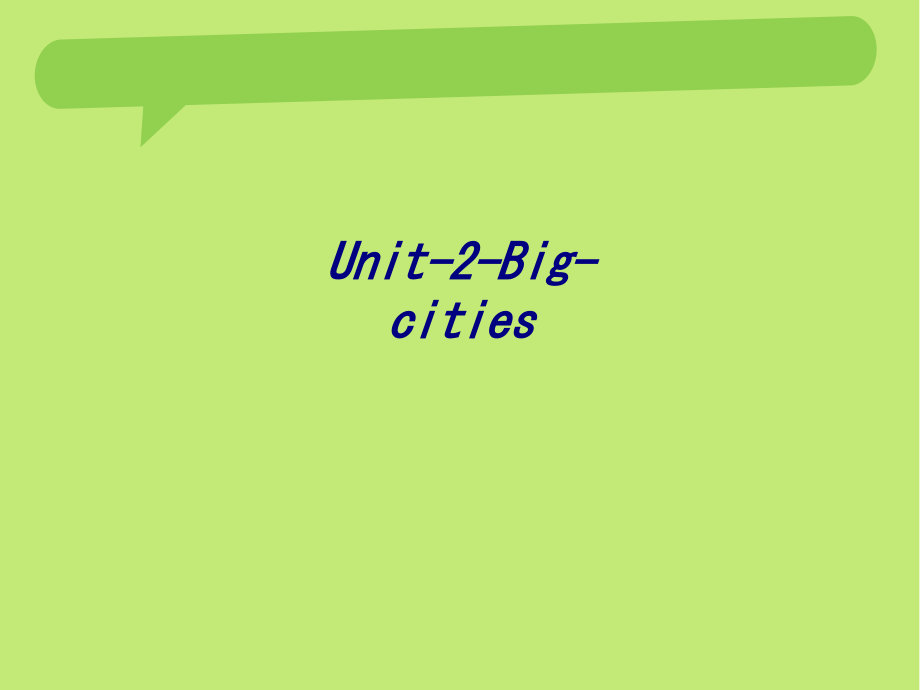 UnitBigcities.ppt_第1页
