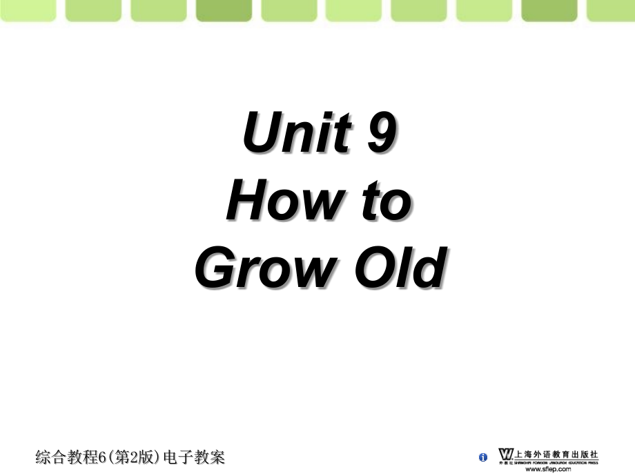 UnitHowtoGrowOld.ppt_第1页