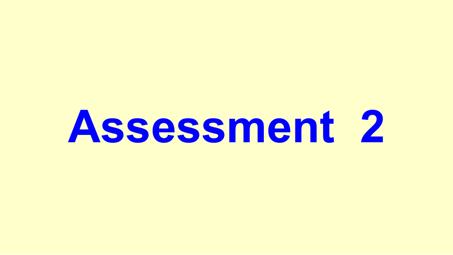 新版五上Assessment2.ppt_第1页