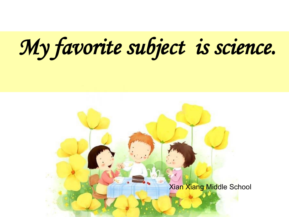 人教版unit9myfavoritesubjectisscience.ppt_第1页