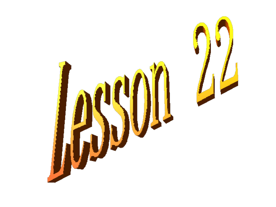 冀教版英语八年级上册Lesson22课件.ppt_第1页