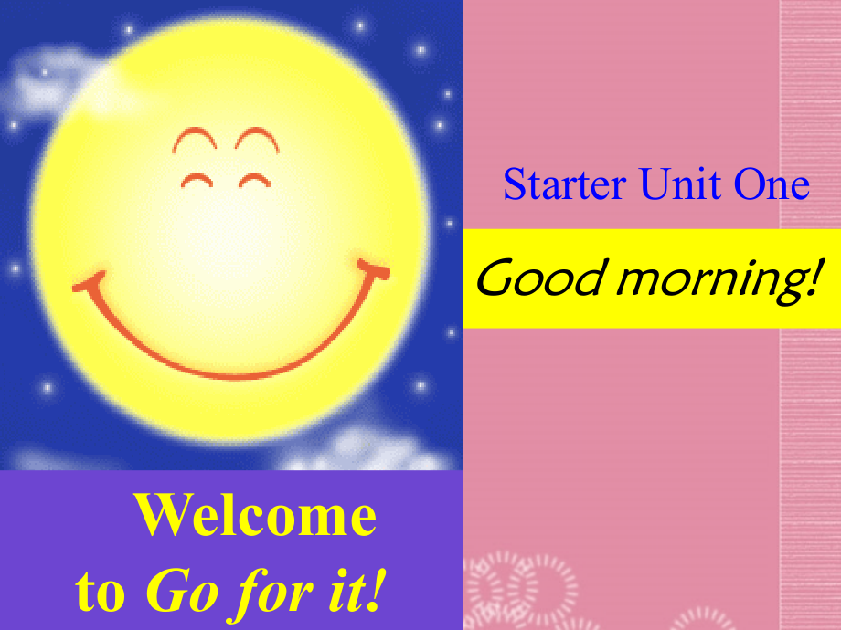 七年级英语上册《StarterUnit1Goodmorning!》Period1课件(新版)人教新目标版.ppt_第1页
