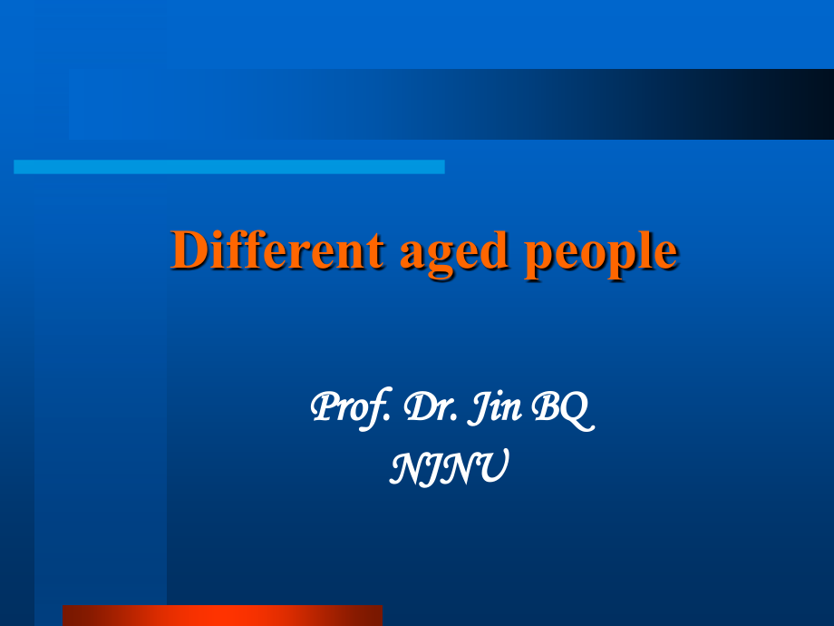 第十二章 Different aged people.ppt_第1页