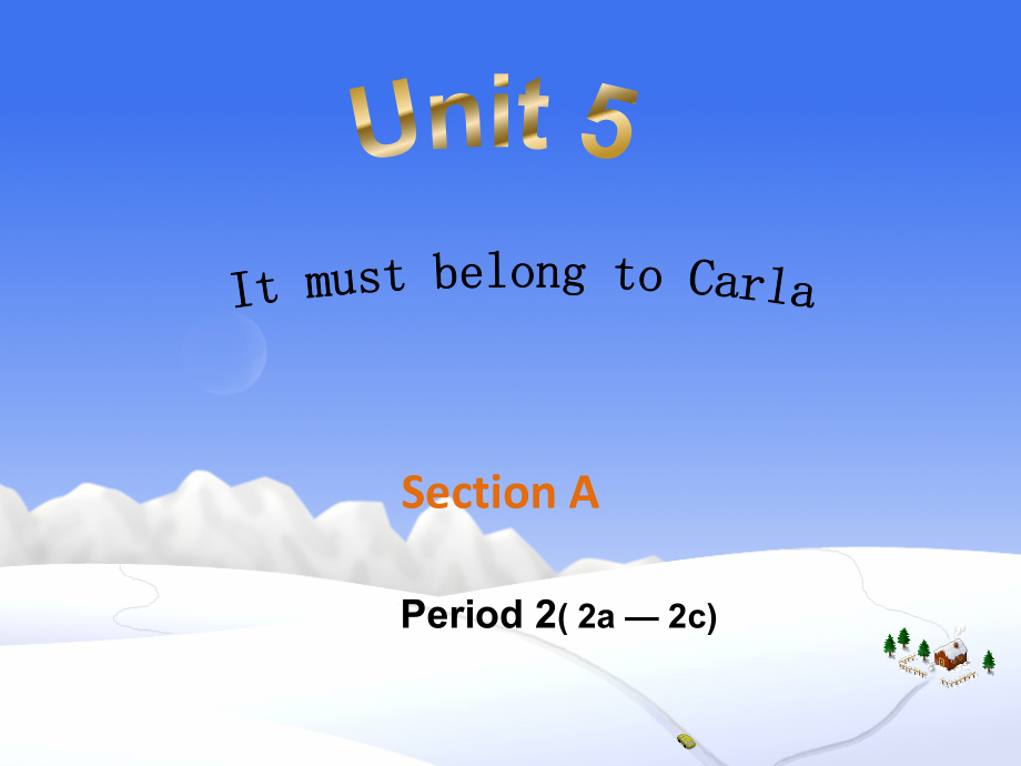 九年级unit8SectionA（2a-2d）.ppt_第1页