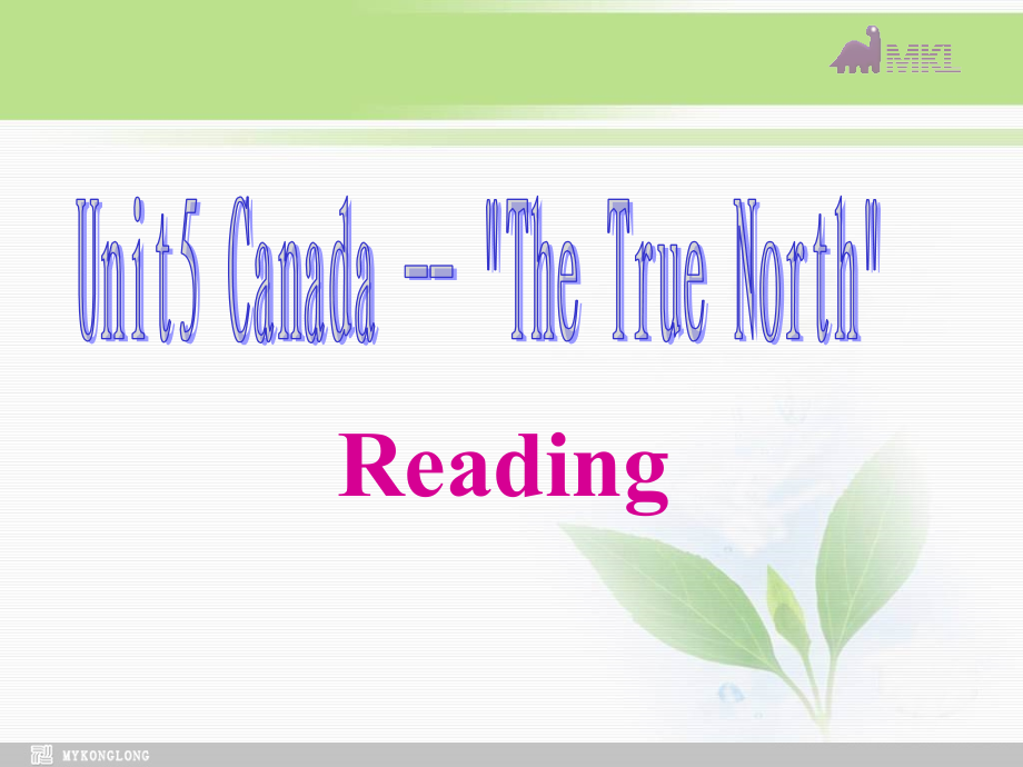 必修三54《Unit5Canada》课件（新课标人教版－必修3）.ppt_第2页