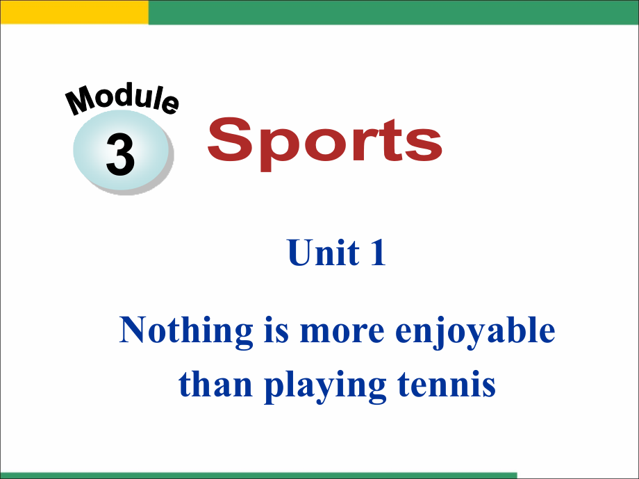 初二下Module3Unit1.ppt_第1页