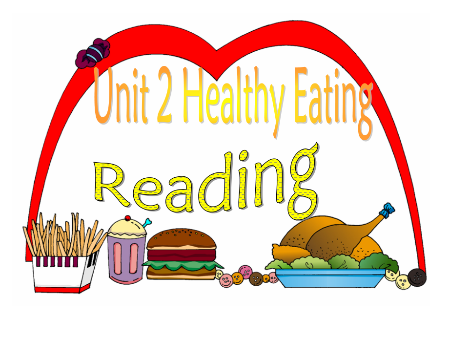 新人教必修三_Unit_2_Healthy_eating-Reading教学课件.ppt_第1页