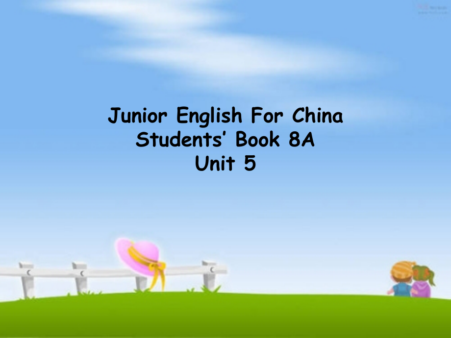 英语说课unit5八（上）.ppt_第1页
