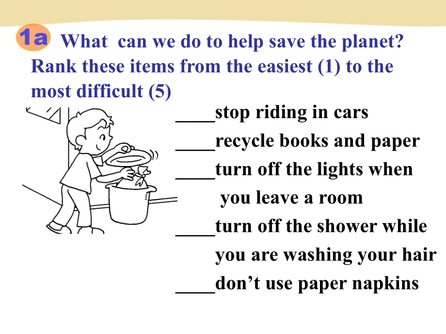 九年级Unit13We’retryingtosavetheearth！SectionB1a3b.ppt_第2页