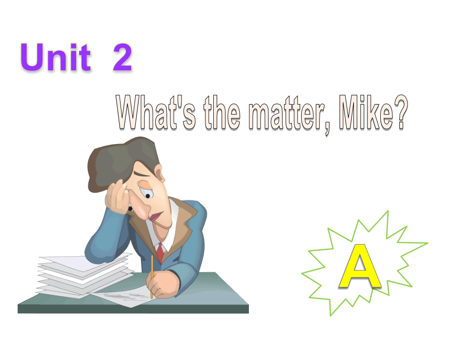 pep六年级Unit2What'sthematter,Mike复习课件.ppt_第1页