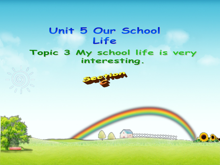 教学课件Unit5Topic3SectionC.ppt_第1页