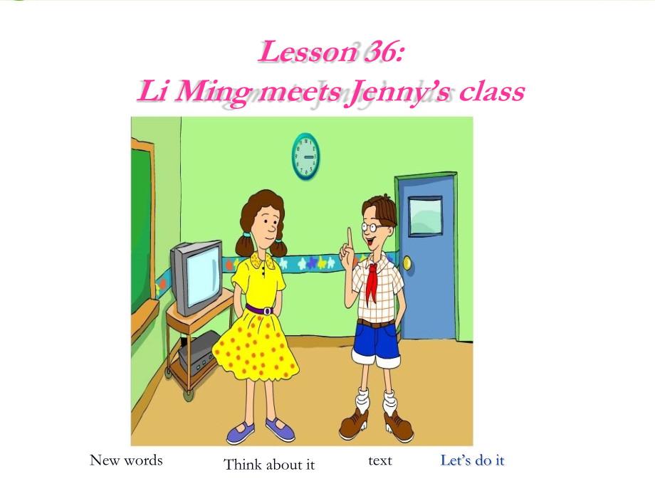 七年级英语下册_Lesson36课件_冀教版.ppt_第2页