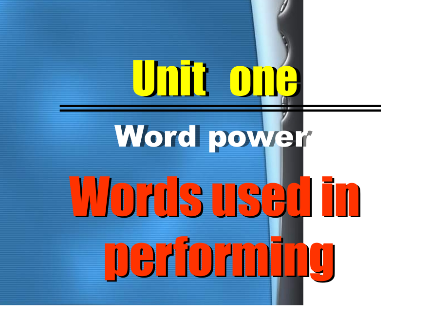 牛津英语模块6-unit1---wordpower.ppt_第1页