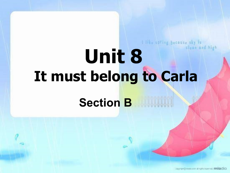 新人教版九年级Unit8_It_must_belong_to_Carla单元整体课件.ppt_第1页