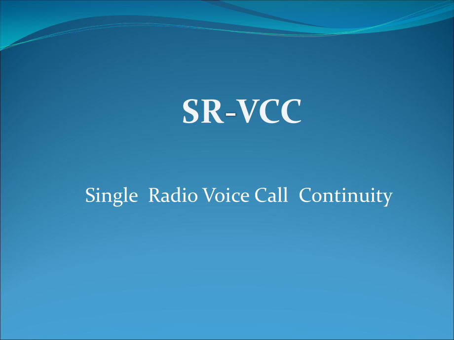 SRVCC原理介绍.ppt_第1页