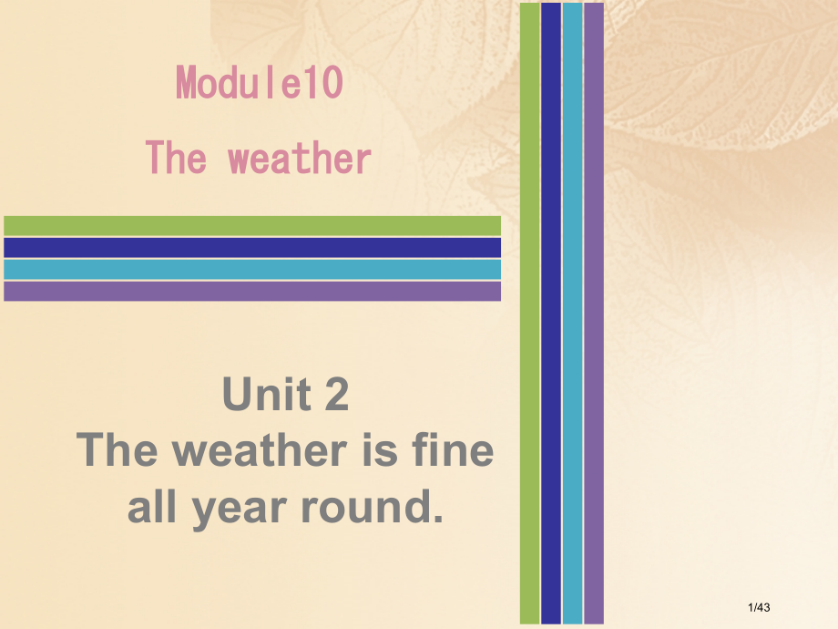 八年级英语上册-Module-10-Unit-2-The-weather-is-fine-all-y.pptx_第1页