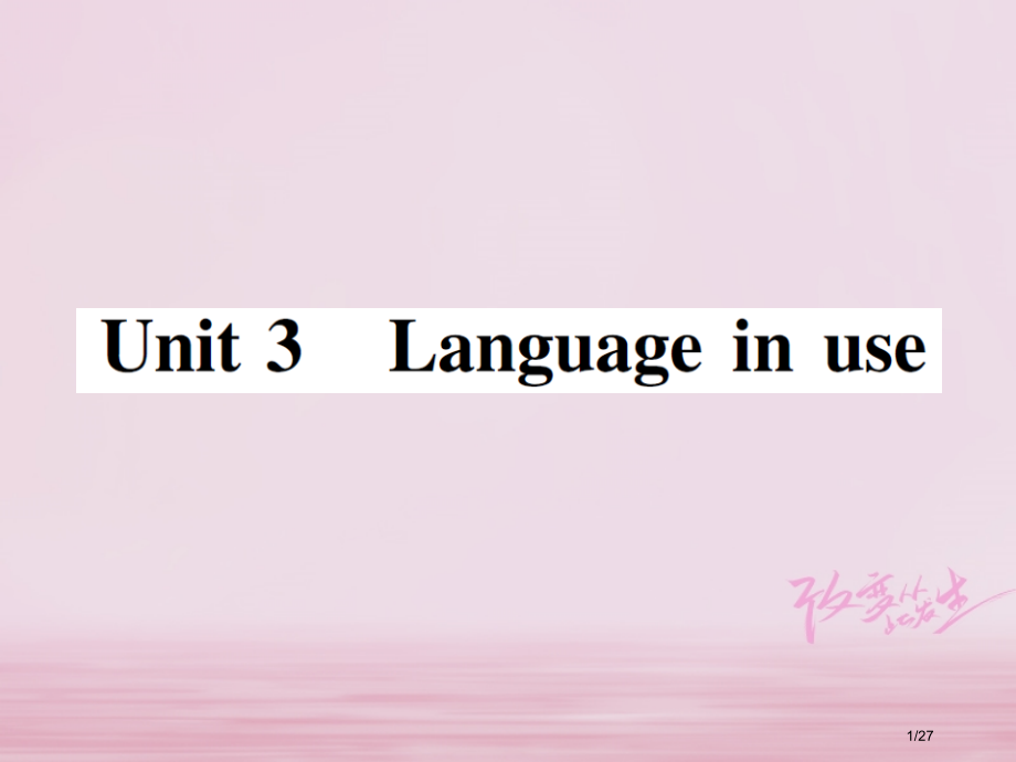 八年级英语下册-Module-8-Time-off-Unit-3-Language-in-use习题.pptx_第1页