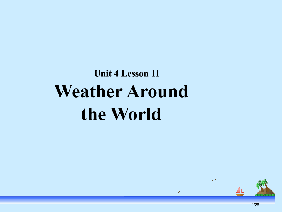 七年级英语下册-Unit-4-Seasons-and-Weather-Lesson-11-Weath.pptx_第1页