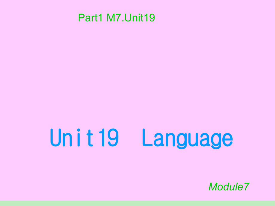 高考一轮复习英语：Unit-19《Language》(北师大版选修7)省公开课获奖课件市赛课比赛一等.pptx_第1页