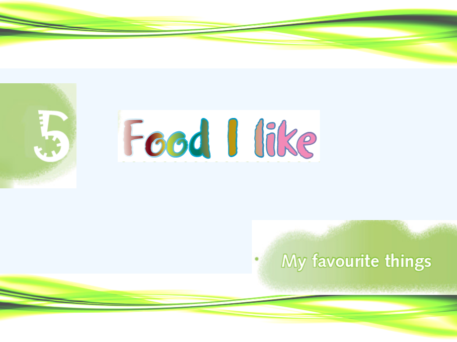 一年级英语下册Unit5-Food-I-like.ppt_第1页