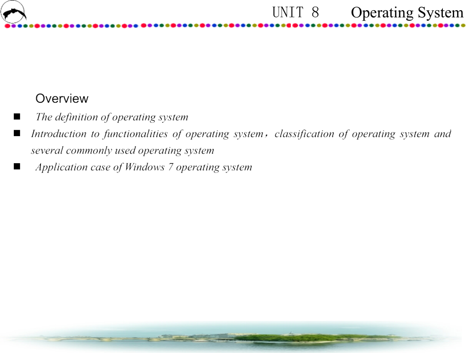 IT专业英语UNIT8-Operating-System.ppt_第2页