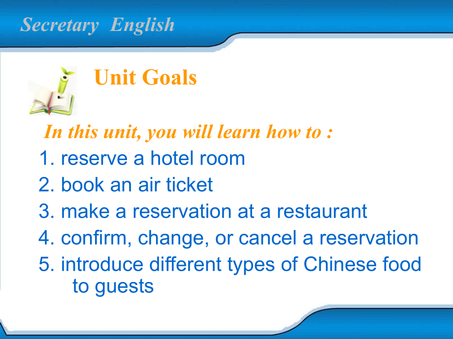Unit-Seven-Reservation文秘英语.ppt_第2页