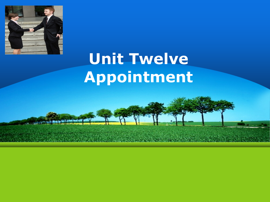 实用商务英语听说第一册unit-12-Appointment.ppt_第1页