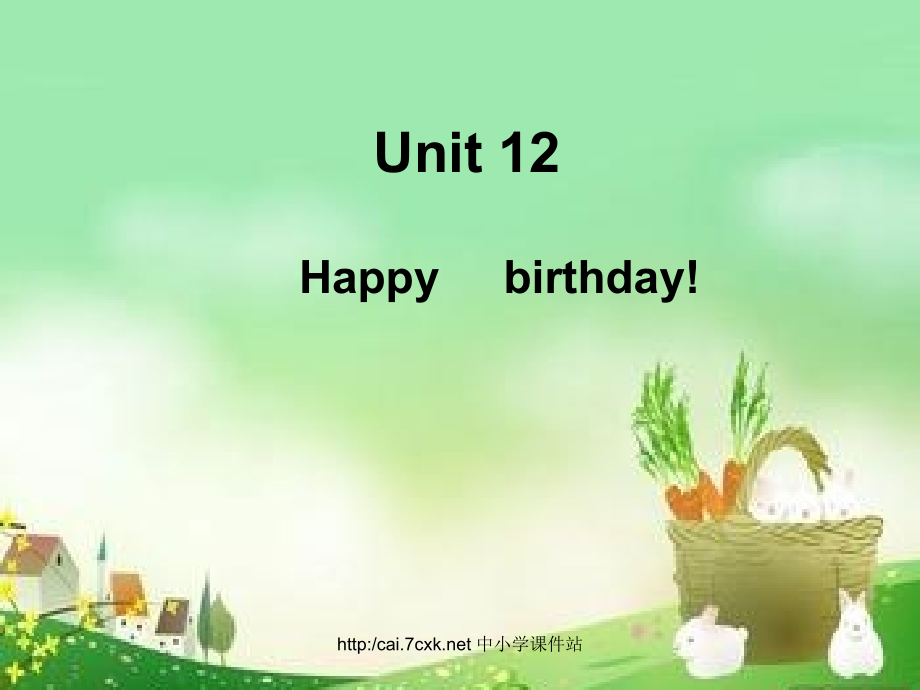 三年级英语上册Unit12Happybirthday2湘少版.ppt_第1页
