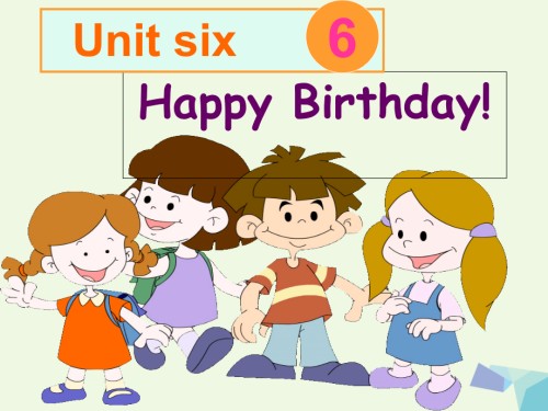 一年级英语上册Unit6HappyBirthday3.ppt