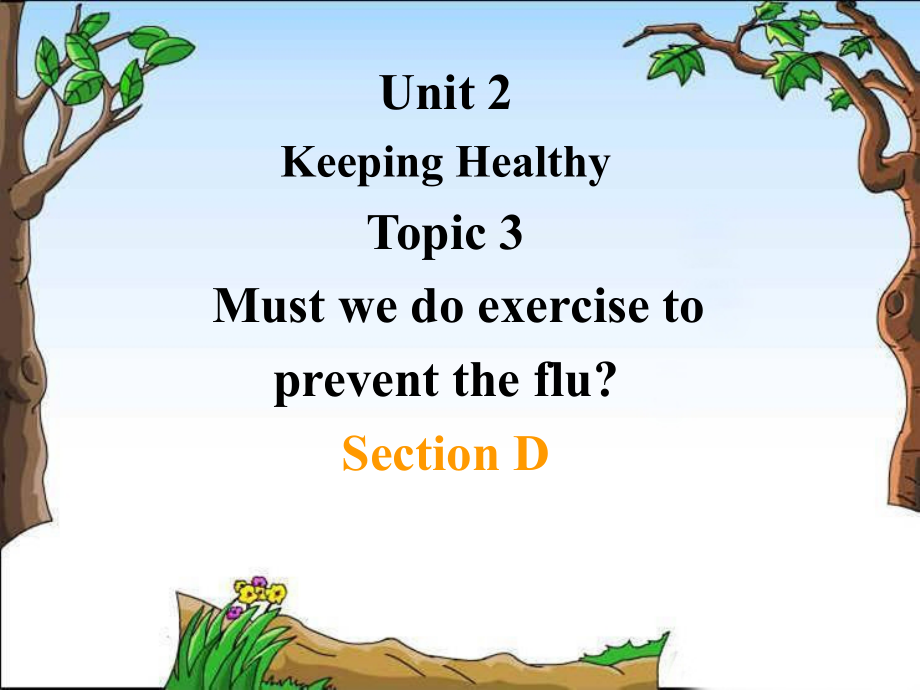 八年级仁爱英语上Unit2Topic3sectionD.ppt_第1页