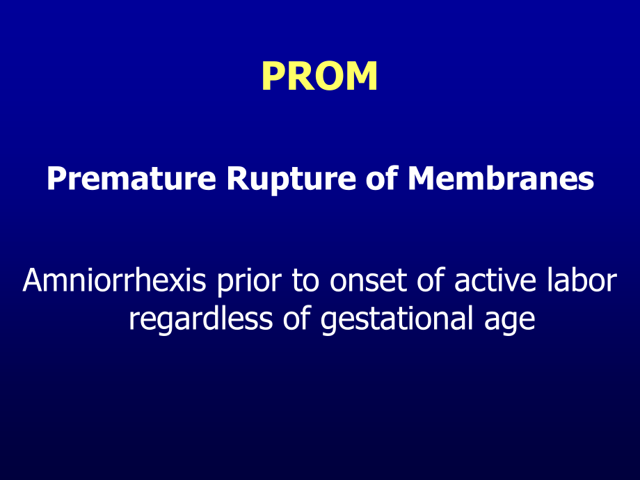预防胎膜灶破的现代管理(英文)Modern-Management-of-Prolonged-Rupt.ppt_第2页