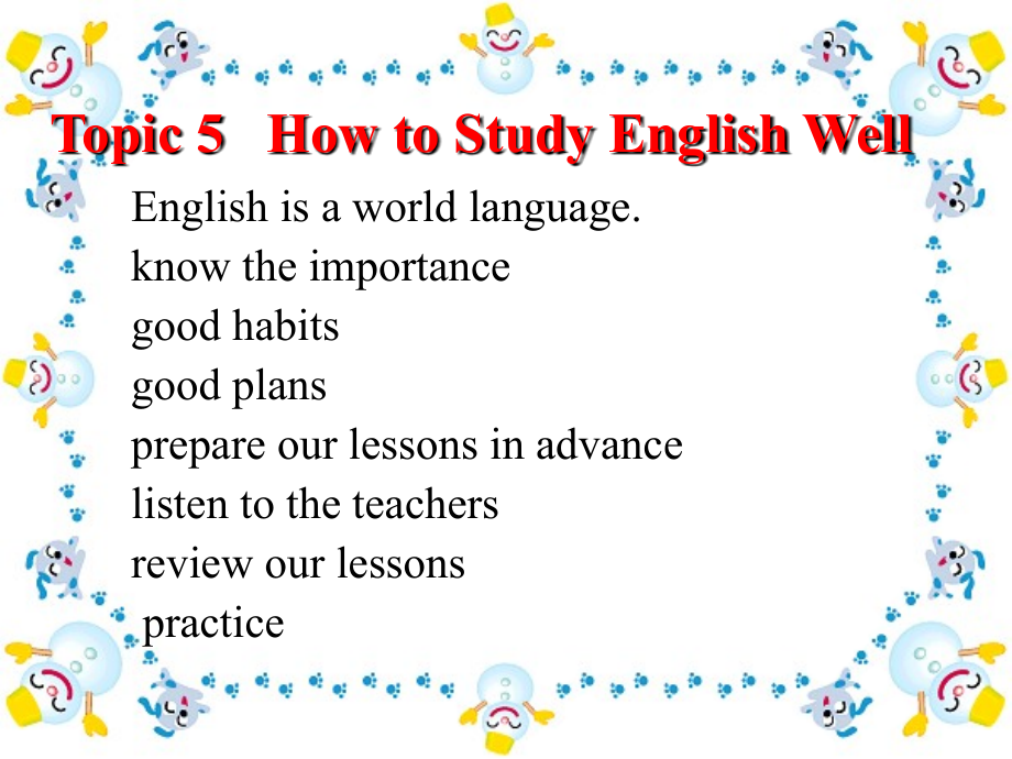 实用英语口语Topic-5-How-to-Study-English-Well.ppt_第1页