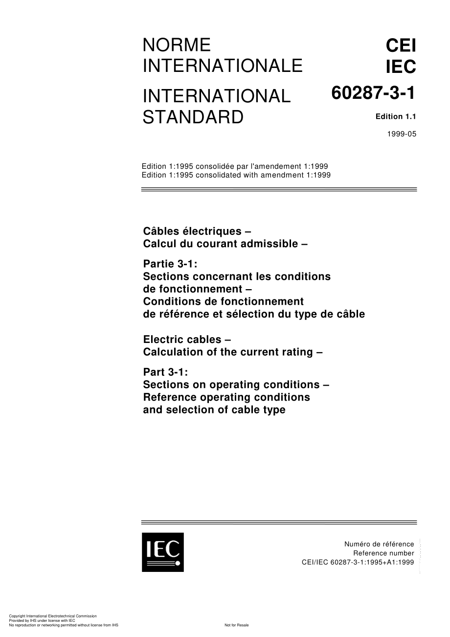 IEC 60287-3-1-1999 电缆电流额定的计算 第3部分 操作条件的选择 参考操作条件和电缆类型的选择(英文).pdf_第1页